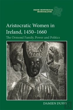 Bertrand.pt - Aristocratic Women In Ireland, 1450-1660