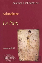 Aristophane ; La Paix