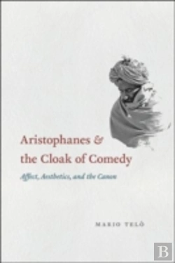 Bertrand.pt - Aristophanes And The Cloak Of Comedy