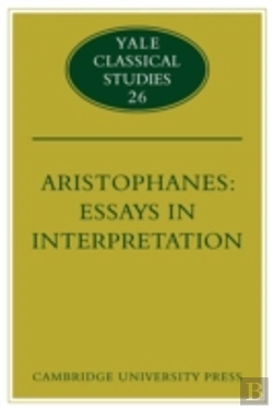 Bertrand.pt - Aristophanes: Essays In Interpretation