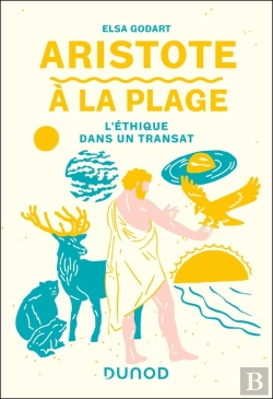 Bertrand.pt - Aristote À La Plage : L'Éthique Dans Un Transat