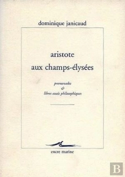 Bertrand.pt - Aristote Aux Champs-Élysées : Promenades Et Libres Essais Philosophiques