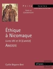 Aristote, Éthique À Nicomaque (Livres Viii Et Ix)