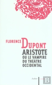 Aristote Ou Le Vampire Du Théâtre Occidental