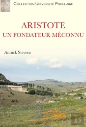 Aristote, Un Fondateur Méconnu