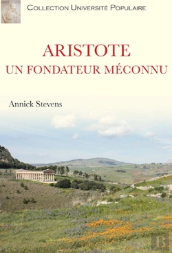 Bertrand.pt - Aristote, Un Fondateur Méconnu