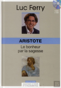 Bertrand.pt - Aristote. Volume 2. Le Bonheur Passe Par La Sagesse