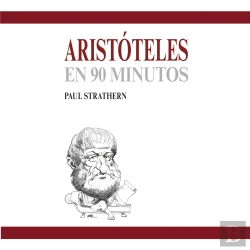 Bertrand.pt - Aristóteles En 90 Minutos