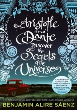 Bertrand.pt - Aristotle And Dante Discover The Secrets Of The Universe