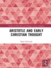 Aristotle And Early Christian Thought