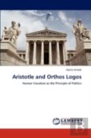 Aristotle And Orthos Logos