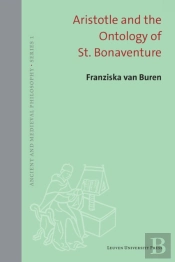 Aristotle And The Ontology Of St. Bonaventure
