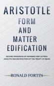 Aristotle: Form And Matter Edification