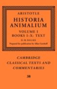 Aristotle: 'Historia Animalium': Volume 1, Books I-X: Text
