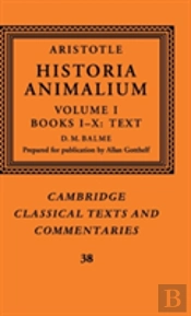 Aristotle: 'Historia Animalium': Volume 1, Books I-X: Text