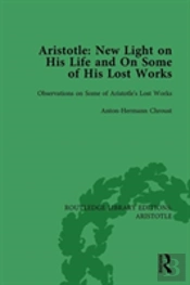 Aristotle: New Light On His Life And On Some Of His Lost Works, Volume 2
