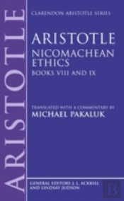 Aristotle: Nicomachean Ethics, Books Viii And Ix