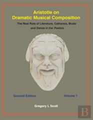 Aristotle On Dramatic Musical Composition