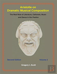 Aristotle On Dramatic Musical Composition