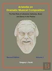 Aristotle On Dramatic Musical Composition