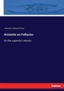 Aristotle On Fallacies