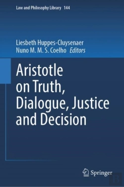 Bertrand.pt - Aristotle On Truth, Dialogue, Justice And Decision