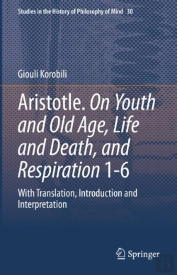 Bertrand.pt - Aristotle. On Youth And Old Age, Life And Death, And Respiration 1-6