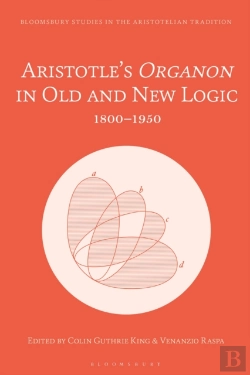 Bertrand.pt - Aristotle S Organon In Old And New Logic