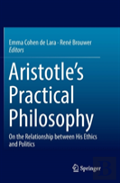 Aristotleâ€™S Practical Philosophy