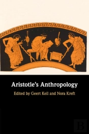 Aristotle'S Anthropology