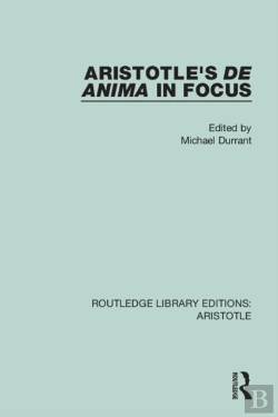 Bertrand.pt - Aristotle'S De Anima In Focus