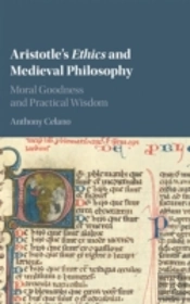 Aristotle'S Ethics And Medieval Philosophy