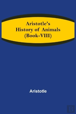 Bertrand.pt - Aristotle'S History Of Animals (Book-Viii)