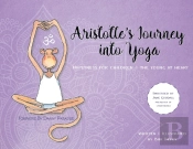 Aristotle'S Journey Into Yoga