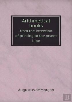 Bertrand.pt - Arithmetical Books From The Invention Of Printing To The Prsent Time