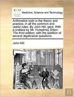 Bertrand.pt - Arithmetick Both In The Theory And Pract