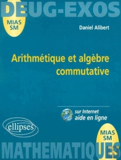 Bertrand.pt - Arithmétique Et Algèbre Commutative
