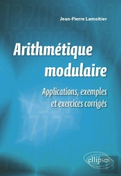 Arithmétique Modulaire Et Applications