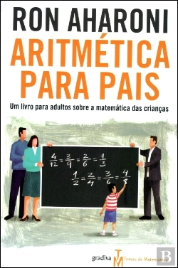 Bertrand.pt - Aritmética Para Pais