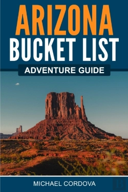 Bertrand.pt - Arizona Bucket List Adventure Guide