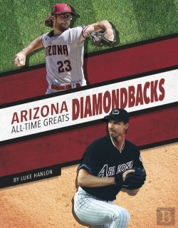 Bertrand.pt - Arizona Diamondbacks All-Time Greats