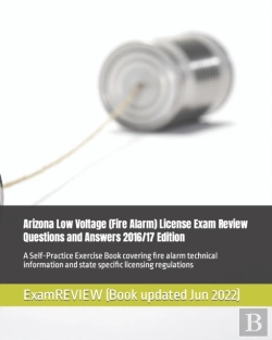 Bertrand.pt - Arizona Low Voltage (Fire Alarm) License Exam Review Questions And Answers 2016/17 Edition