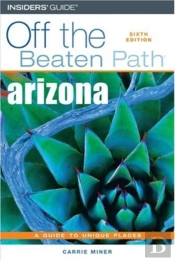 Arizona Off The Beaten Path