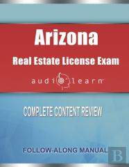 Arizona Real Estate License Exam Audiolearn