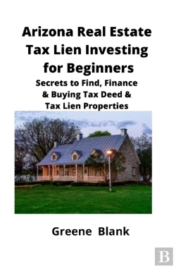Bertrand.pt - Arizona Real Estate Tax Lien Investing For Beginners