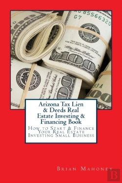 Bertrand.pt - Arizona Tax Lien & Deeds Real Estate Investing & Financing Book