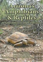 Arizona'S Amphibians & Reptiles