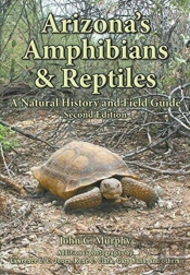 Arizona'S Amphibians & Reptiles