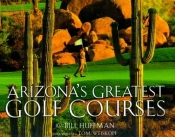 Arizona'S Greatest Golf Courses