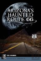 Arizona'S Haunted Route 66
